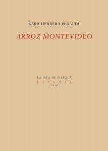 ARROZ MONTEVIDEO | 9788416682430 | HERRERA PERALTA, SARA