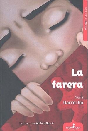 FARERA, LA | 9788416485673 | GARROCHO DURÁN, NURIA