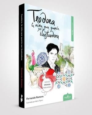 TEODORA, LA NIÑA QUE QUERÍA SER ILUSTRADORA | 9788417680077 | ROMERO CABALLERO, FERNANDO
