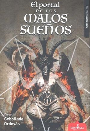 PORTAL DE LOS MALOS SUEÑOS, EL | 9788417042004 | CEBOLLADA ORDOVÁS, DIEGO