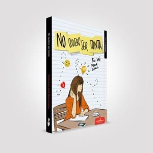 NO QUIERO SER TONTA | 9788417680060 | MENA ERENA, FRANCISCO JOSÉ