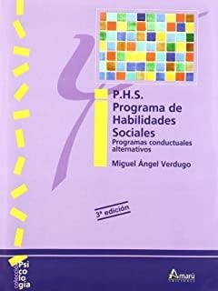 P.H.S. PROGRAMA DE HABILIDADES SOCIALES | 9788481960716 | VERDUGO ALONSO, MIGUEL ÁNGEL