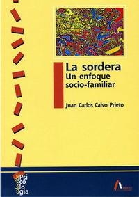 SORDERA, LA. UN ENFOQUE SOCIO-FAMILIAR | 9788481961201