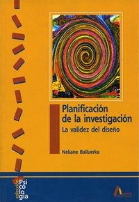 PLANIFICACIÓN DE LA INVESTIGACIÓN. | 9788481961287 | BALLUERKA, NEKANE