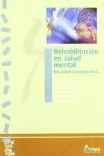 REHABILITACIÓN EN SALUD MENTAL | 9788481961812 | VERDUGO, MIGUEL ÁNGEL