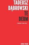 TE DEUM | 9788416469833 | DABROWSKI, TADEUSZ