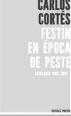FESTÍN EN ÉPOCA DE PESTE | 9788416682270 | CORTÉS ZÚÑIGA, CARLOS
