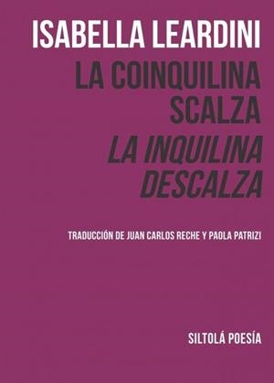 COINQUILINA SCALZA, LA. LA INQUILINA DESCALZA | 9788416682539 | LEARDINI, ISABELLA