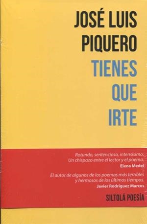 TIENES QUE IRTE | 9788416682706 | PIQUERO GONZÁLEZ, JOSÉ LUIS
