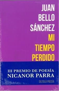 MI TIEMPO PERDIDO | 9788417352028 | BELLO SÁNCHEZ, JUAN