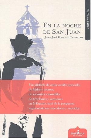 EN LA NOCHE DE SAN JUAN | 9788416485659 | GALLEGO TRIBALDOS, JUAN JOSÉ