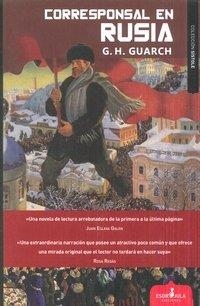 CORRESPONSAL EN RUSIA | 9788417042301 | HERNÁNDEZ GUARCH, GONZALO