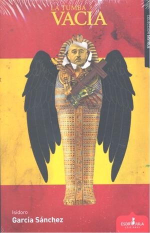 TUMBA VACÍA, LA | 9788417042202 | GARCÍA SÁNCHEZ, ISIDORO