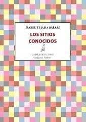 SITIOS CONOCIDOS, LOS | 9788416469697 | TEJADA BALSAS, ISABEL