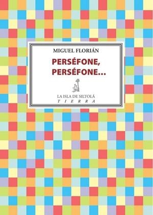 PERSÉFONE, PERSÉFONE... | 9788416682577 | RÁBANOS GONZÁLEZ, MIGUEL FLORIÁN