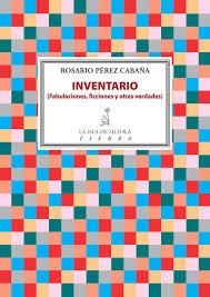 INVENTARIO | 9788416682966 | PÉREZ CABAÑA, ROSARIO