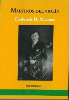 MAESTROS DEL VIOLÍN | 9788417182762 | H. MARTENS, FREDERICK