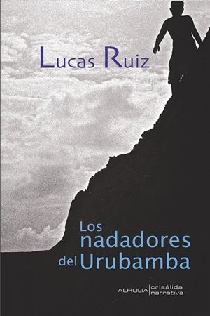 NADADORES DEL URUBAMBA, LOS | 9788412382495 | RUIZ, LUCAS