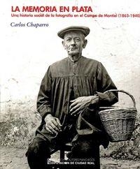 MEMORIA EN PLATA, LA | 9788477893141 | CHAPARRO, CARLOS