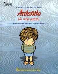 ANTOÑITO UN NIÑO AUTISTA | 9788477893295 | LOPEZ SALAZAR, CARMEN