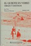 QUIJOTE EN VERSO ORIGEN Y DESTINOS 1ªPARTE | 9788477892182 | VELIZ, JOSE