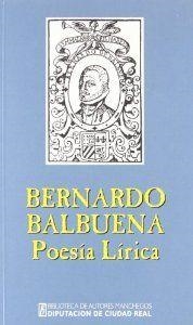 POESIA LIRICA BERNARDO DE BALBUENA | 9788477891581 | BALBUENA