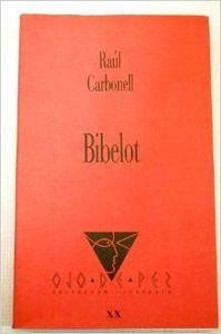BIBELOT | 9788477890638 | CARBONELL, R.