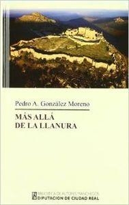 MAS ALLA DE LA LLANURA | 9788477892595 | GONZALEZ MORENO, PEDRO A.