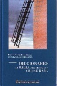 DICCIONARIO DEL HABLA PROVINCIA CIUDAD REAL | 9788477892366 | SANCHEZ, JUAN