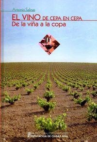 VINO DE CEPA EN CEPA, EL | 9788477893226 | SALINAS, ANTONIO