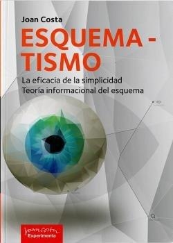 ESQUEMATISMO | 9788418049002 | COSTA, JOAN