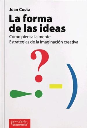 FORMA DE LAS IDEAS, LA | 9788418049026 | COSTA, JOAN