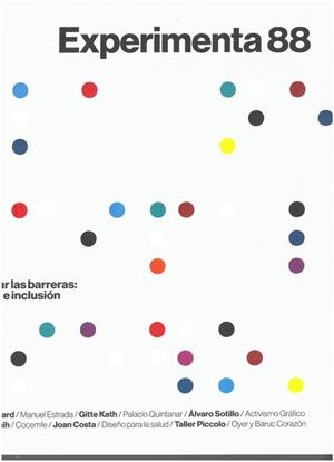SUPERAR LAS BARRERAS : DISEÑO E INCLUSIÓN. EXPERIMENTA 88 | 9788418049477 | VARIOS AUTORES