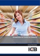 ACTUACIONES DE CONTROL EN CONSUMO | 9788415540472 | VARIOS AUTORES