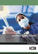 ACTUALIZACIÓN DE HIGIENISTA DENTAL | 9788490214763 | VARIOS AUTORES