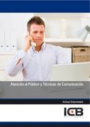 ATENCIÓN AL PÚBLICO Y TÉCNICAS DE COMUNICACIÓN | 9788492889969 | VARIOS AUTORES