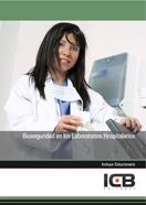 BIOSEGURIDAD EN LOS LABORATORIOS HOSPITALARIOS | 9788490213230 | VARIOS AUTORES