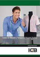 CONTROL DE MÉTODOS Y TIEMPOS EN PROCESOS TEXTILES | 9788490213612 | VARIOS AUTORES