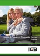CUIDADOR DE PERSONAS CON DISCAPACIDAD FÍSICA Y/O PSÍQUICA | 9788490211854 | VARIOS AUTORES