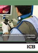 DIAGNÓSTICO E INTERVENCIÓN MÉDICA EN ENFERMEDADES DIGESTIVAS II | 9788490211564 | VARIOS AUTORES