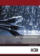 DISEÑO Y GESTIÓN DE INTRANETS | 9788490212301 | VARIOS AUTORES