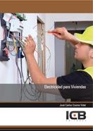 ELECTRICIDAD PARA VIVIENDAS | 9788490214787 | COSME VIDAL, JOSÉ CARLOS