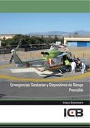 EMERGENCIAS SANITARIAS Y DISPOSITIVOS DE RIESGO PREVISIBLE | 9788490211571 | VARIOS AUTORES