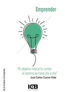 EMPRENDER | 9788490214718 | COSME VIDAL, JOSÉ CARLOS