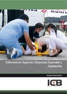 ENFERMERÍA DE URGENCIAS: SITUACIONES ESPECIALES Y CATÁSTROFES | 9788490212776 | VARIOS AUTORES