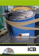 GESTIÓN DE RESIDUOS PELIGROSOS - INCLUYE CONTENIDO MULTIMEDIA | 9788490212516 | VARIOS AUTORES