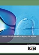 INTERVENCIÓN DE ENFERMERÍA EN REPRODUCCIÓN ASISTIDA | 9788490219522 | VARIOS AUTORES
