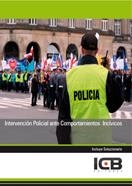 INTERVENCIÓN POLICIAL ANTE COMPORTAMIENTOS INCÍVICOS | 9788492889808 | VARIOS AUTORES
