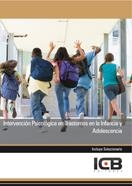 INTERVENCIÓN PSICOLÓGICA EN TRASTORNOS EN LA INFANCIA Y ADOLESCENCIA | 9788490211656 | VARIOS AUTORES