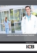 LEGISLACIÓN SANITARIA GENERAL PARA CELADORES | 9788415540205 | VARIOS AUTORES